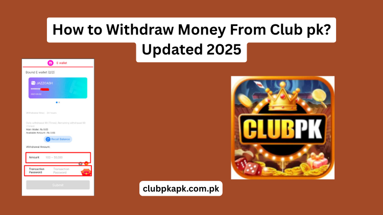 Withdraw Money From Club pk